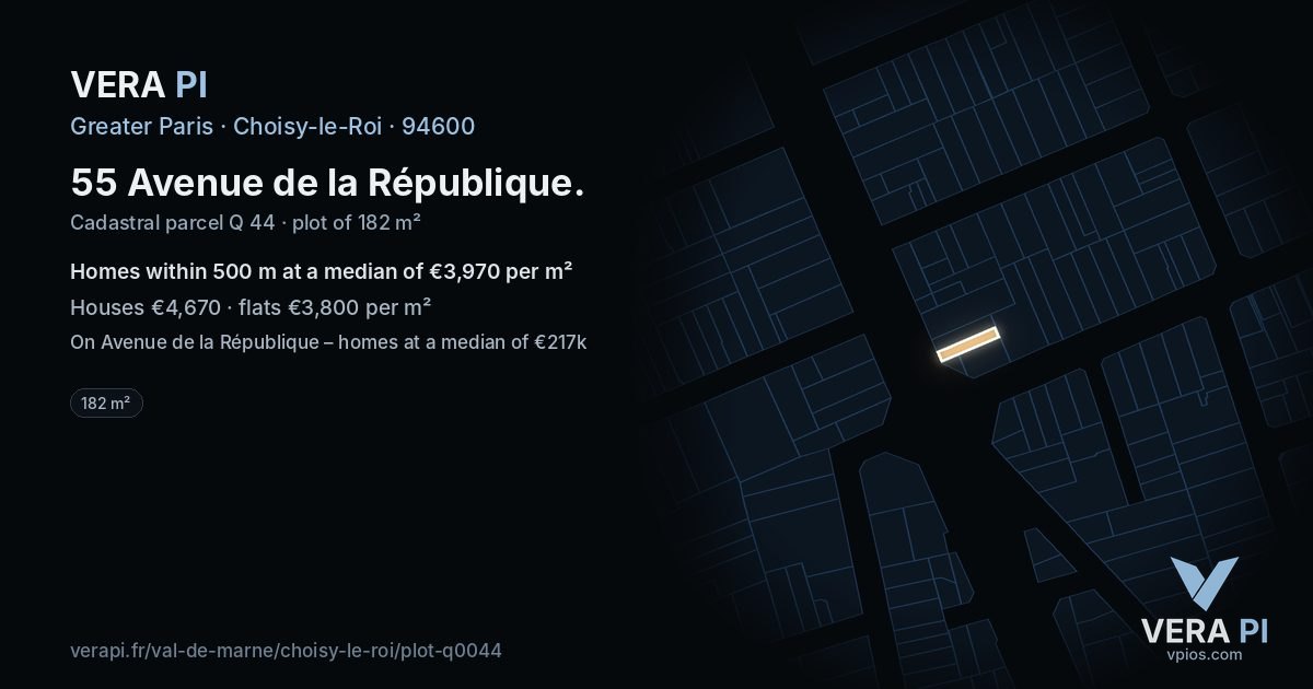 55 Avenue de la République, Choisy-le-Roi at night – the plot lit, the parcels around coloured by the prices near them