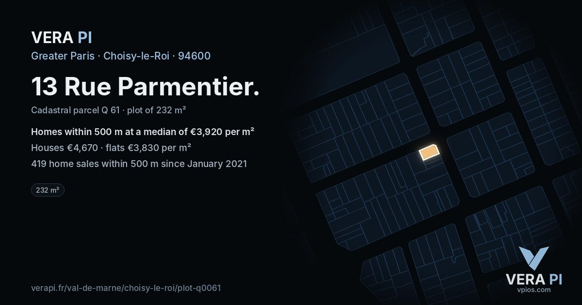 13 Rue Parmentier, Choisy-le-Roi at night – the plot lit, the parcels around coloured by the prices near them