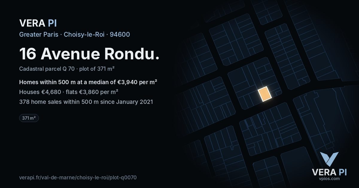 16 Avenue Rondu, Choisy-le-Roi at night – the plot lit, the parcels around coloured by the prices near them
