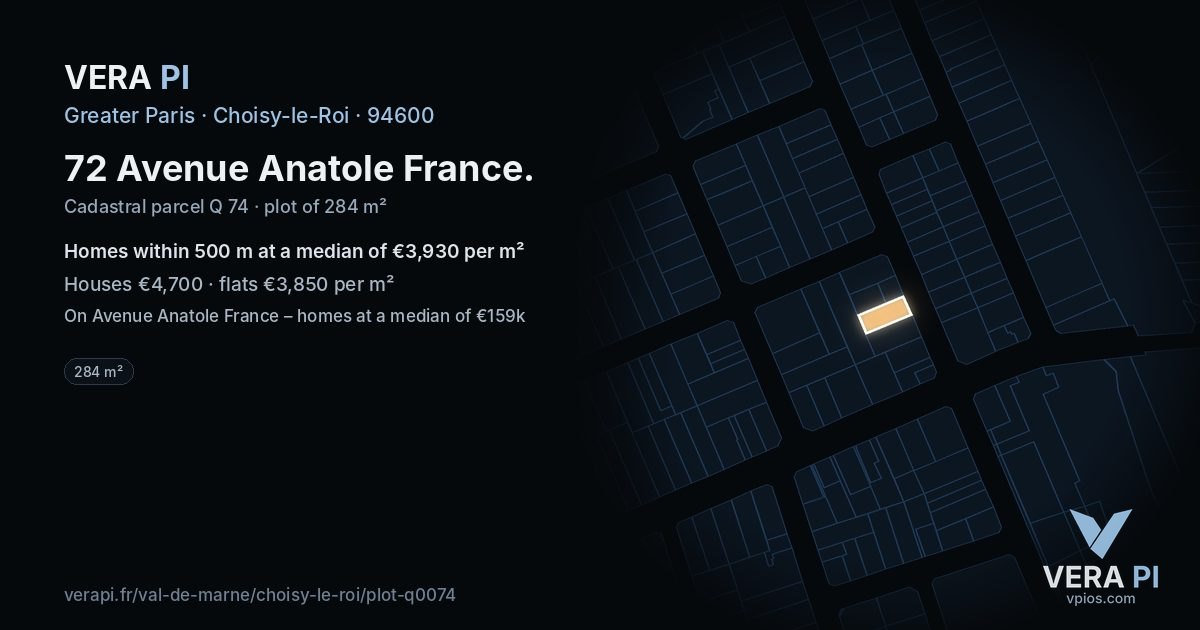 72 Avenue Anatole France, Choisy-le-Roi at night – the plot lit, the parcels around coloured by the prices near them