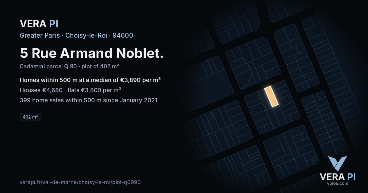 5 Rue Armand Noblet, Choisy-le-Roi at night – the plot lit, the parcels around coloured by the prices near them