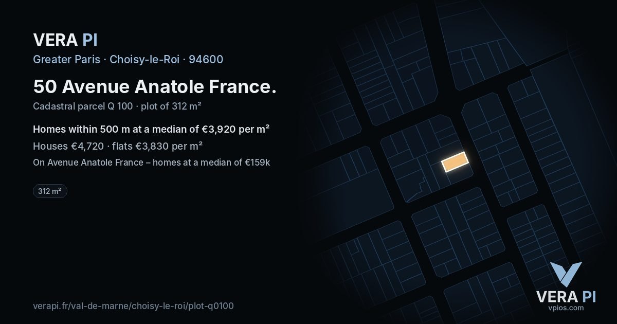 50 Avenue Anatole France, Choisy-le-Roi at night – the plot lit, the parcels around coloured by the prices near them