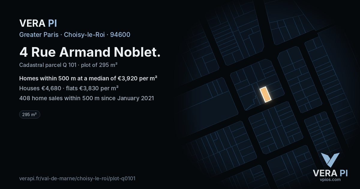 4 Rue Armand Noblet, Choisy-le-Roi at night – the plot lit, the parcels around coloured by the prices near them