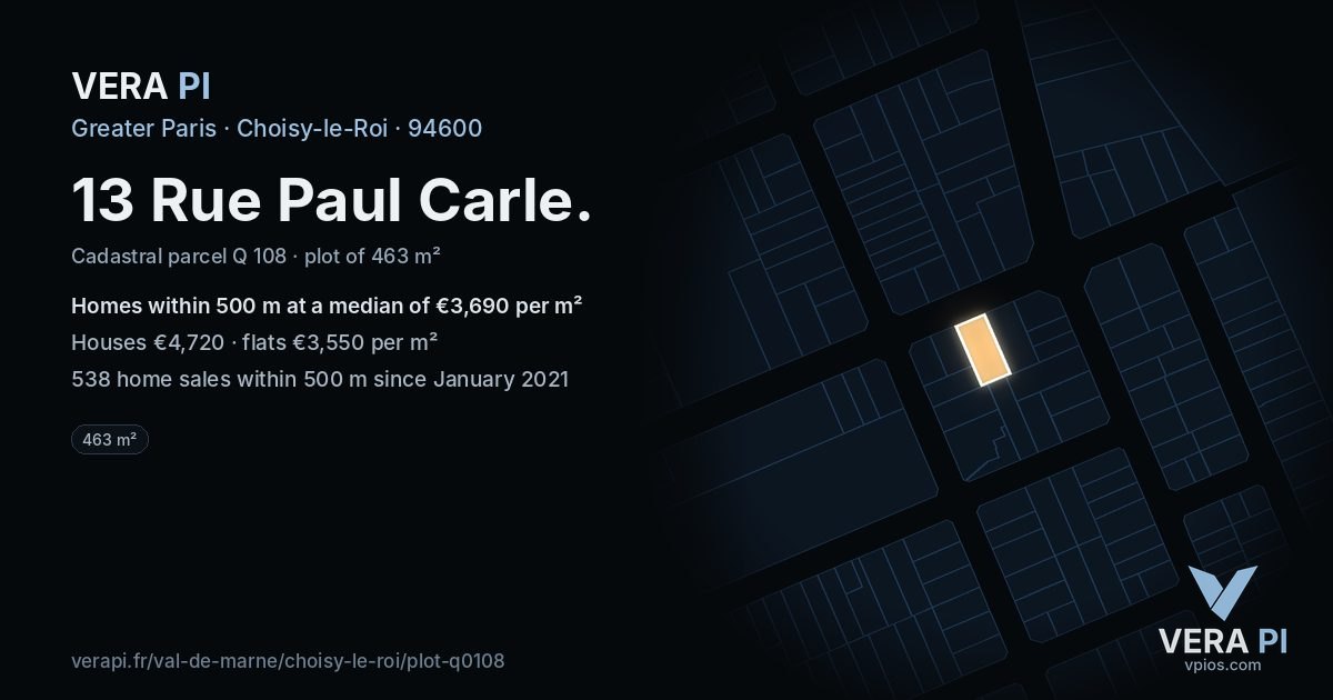 13 Rue Paul Carle, Choisy-le-Roi at night – the plot lit, the parcels around coloured by the prices near them