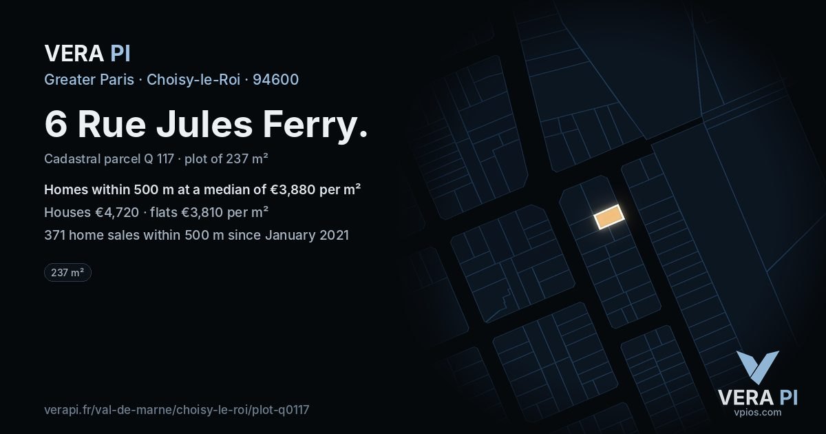6 Rue Jules Ferry, Choisy-le-Roi at night – the plot lit, the parcels around coloured by the prices near them