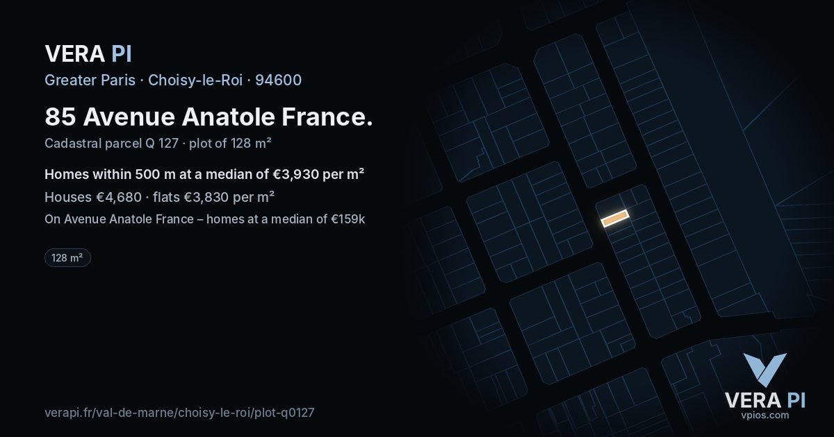 85 Avenue Anatole France, Choisy-le-Roi at night – the plot lit, the parcels around coloured by the prices near them