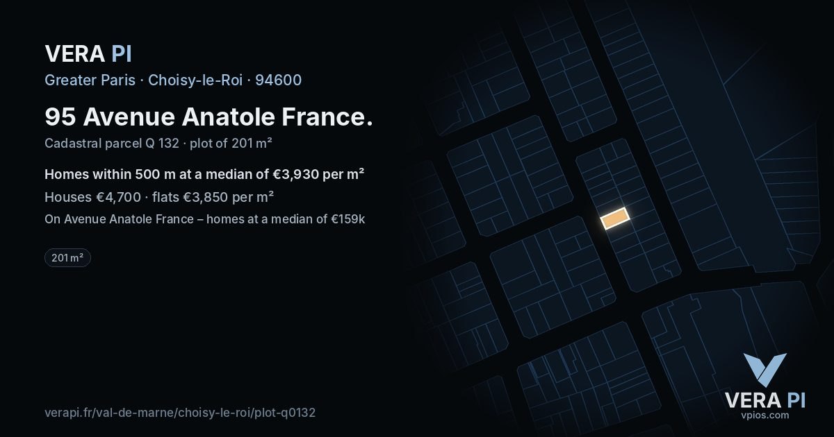 95 Avenue Anatole France, Choisy-le-Roi at night – the plot lit, the parcels around coloured by the prices near them