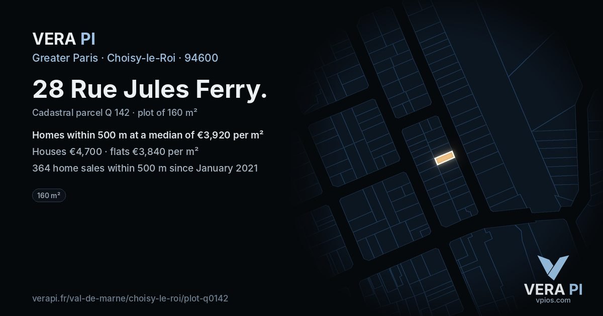 28 Rue Jules Ferry, Choisy-le-Roi at night – the plot lit, the parcels around coloured by the prices near them