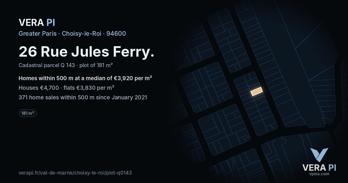 26 Rue Jules Ferry, Choisy-le-Roi at night – the plot lit, the parcels around coloured by the prices near them