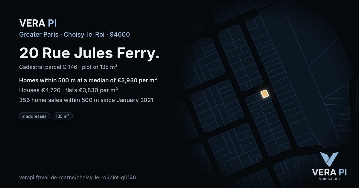 20 Rue Jules Ferry, Choisy-le-Roi at night – the plot lit, the parcels around coloured by the prices near them