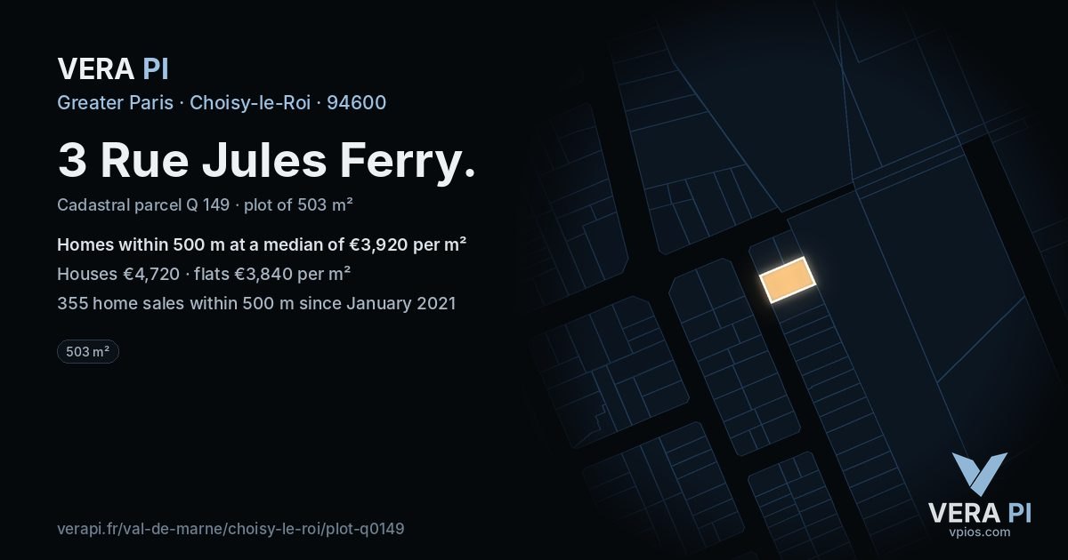 3 Rue Jules Ferry, Choisy-le-Roi at night – the plot lit, the parcels around coloured by the prices near them