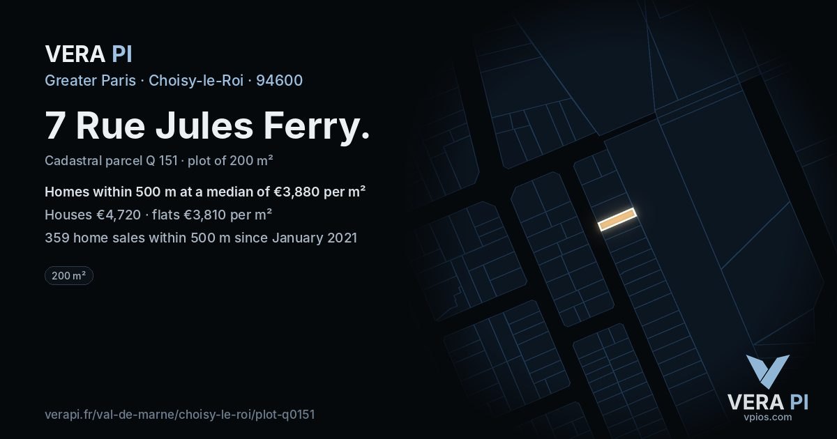 7 Rue Jules Ferry, Choisy-le-Roi at night – the plot lit, the parcels around coloured by the prices near them