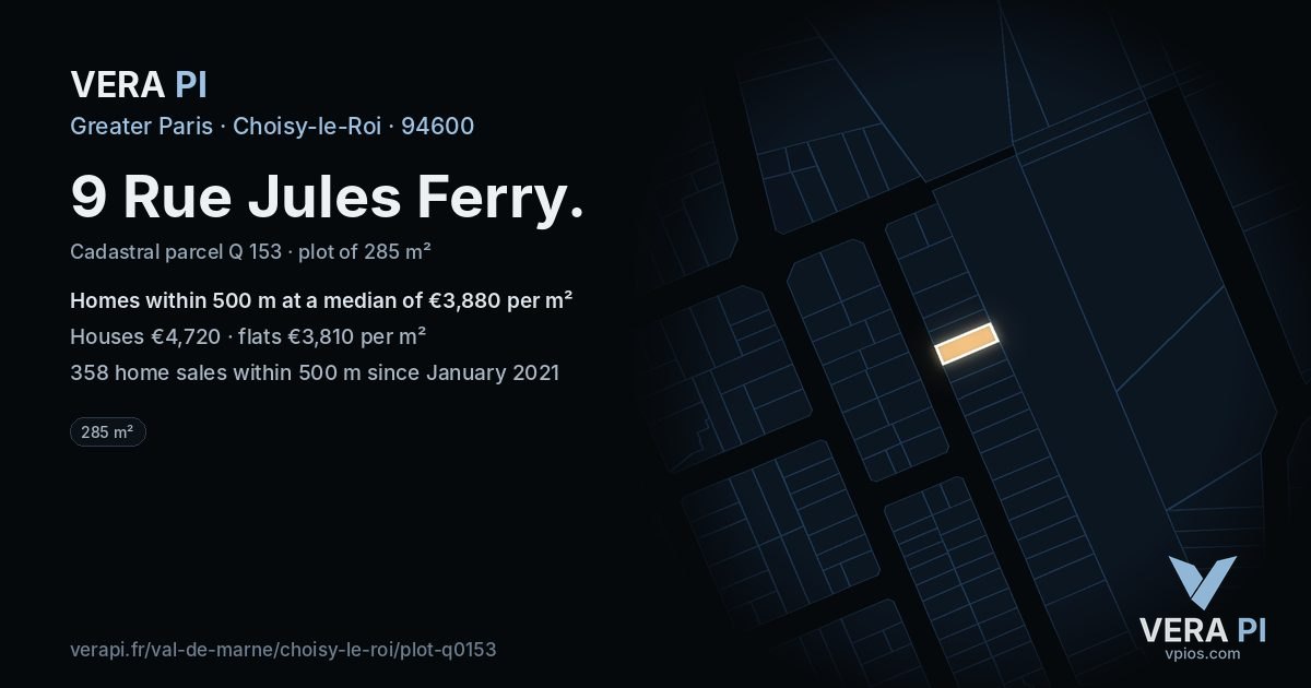 9 Rue Jules Ferry, Choisy-le-Roi at night – the plot lit, the parcels around coloured by the prices near them