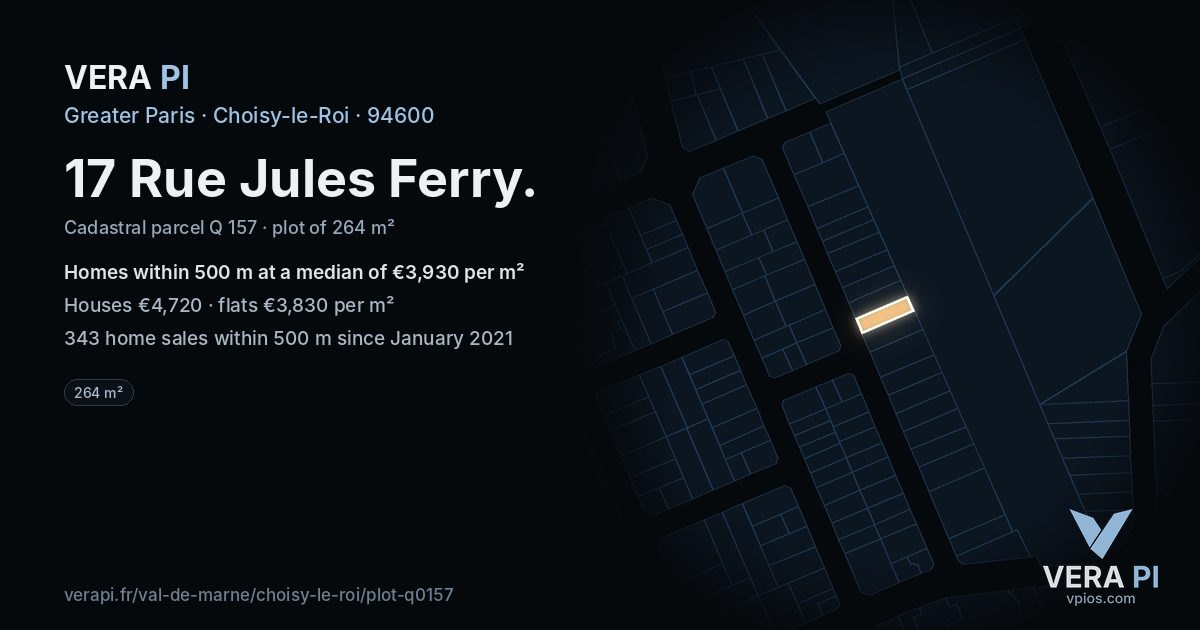 17 Rue Jules Ferry, Choisy-le-Roi at night – the plot lit, the parcels around coloured by the prices near them