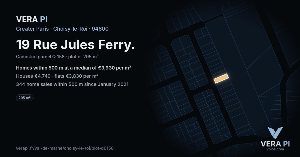 19 Rue Jules Ferry, Choisy-le-Roi at night – the plot lit, the parcels around coloured by the prices near them