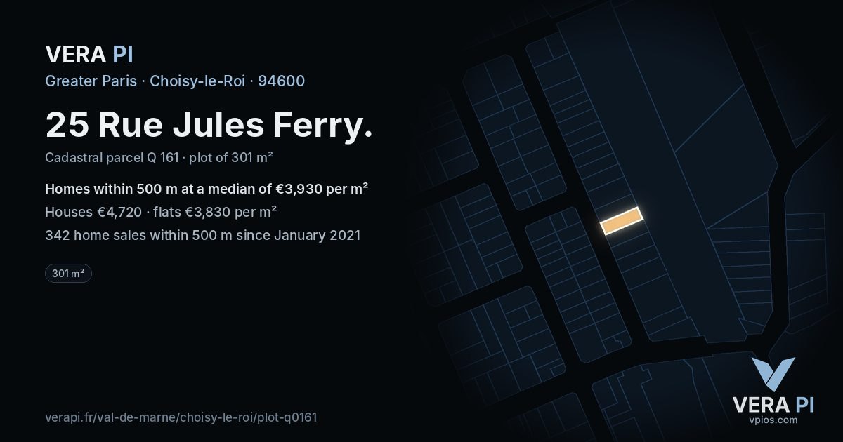 25 Rue Jules Ferry, Choisy-le-Roi at night – the plot lit, the parcels around coloured by the prices near them