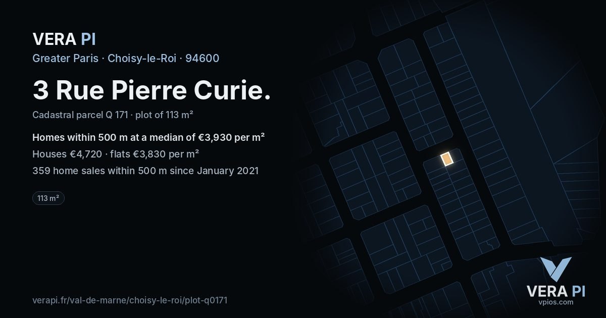3 Rue Pierre Curie, Choisy-le-Roi at night – the plot lit, the parcels around coloured by the prices near them