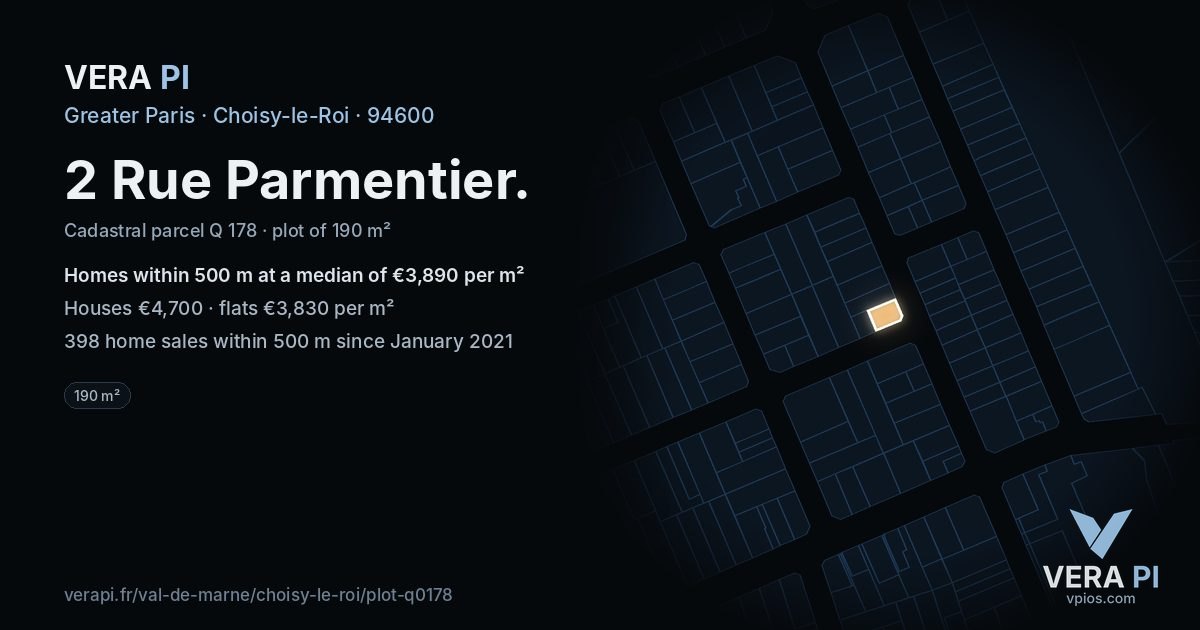 2 Rue Parmentier, Choisy-le-Roi at night – the plot lit, the parcels around coloured by the prices near them