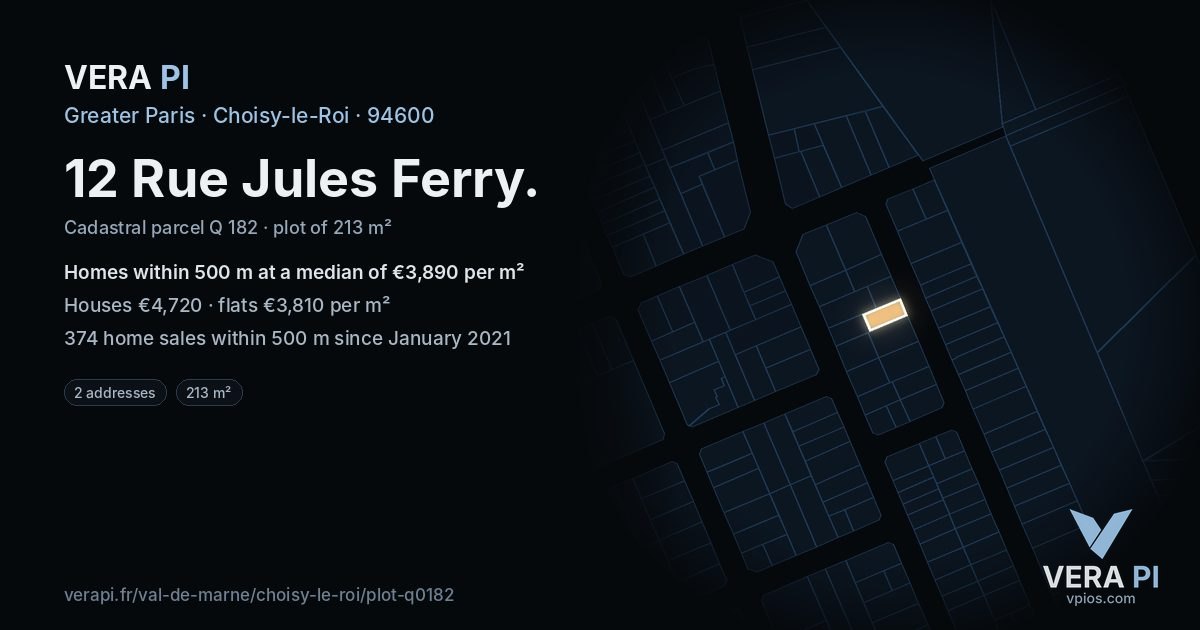 12 Rue Jules Ferry, Choisy-le-Roi at night – the plot lit, the parcels around coloured by the prices near them