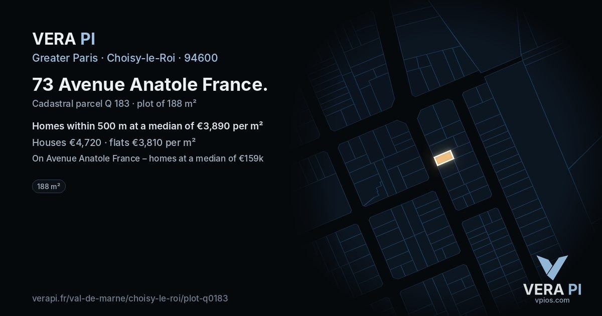 73 Avenue Anatole France, Choisy-le-Roi at night – the plot lit, the parcels around coloured by the prices near them