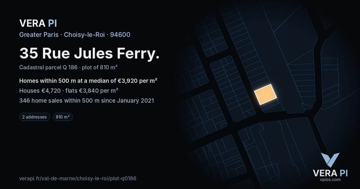 35 Rue Jules Ferry, Choisy-le-Roi at night – the plot lit, the parcels around coloured by the prices near them