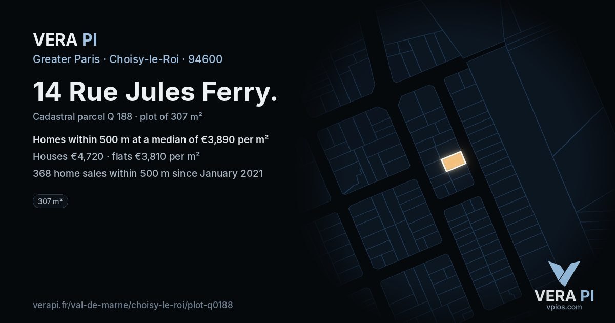 14 Rue Jules Ferry, Choisy-le-Roi at night – the plot lit, the parcels around coloured by the prices near them