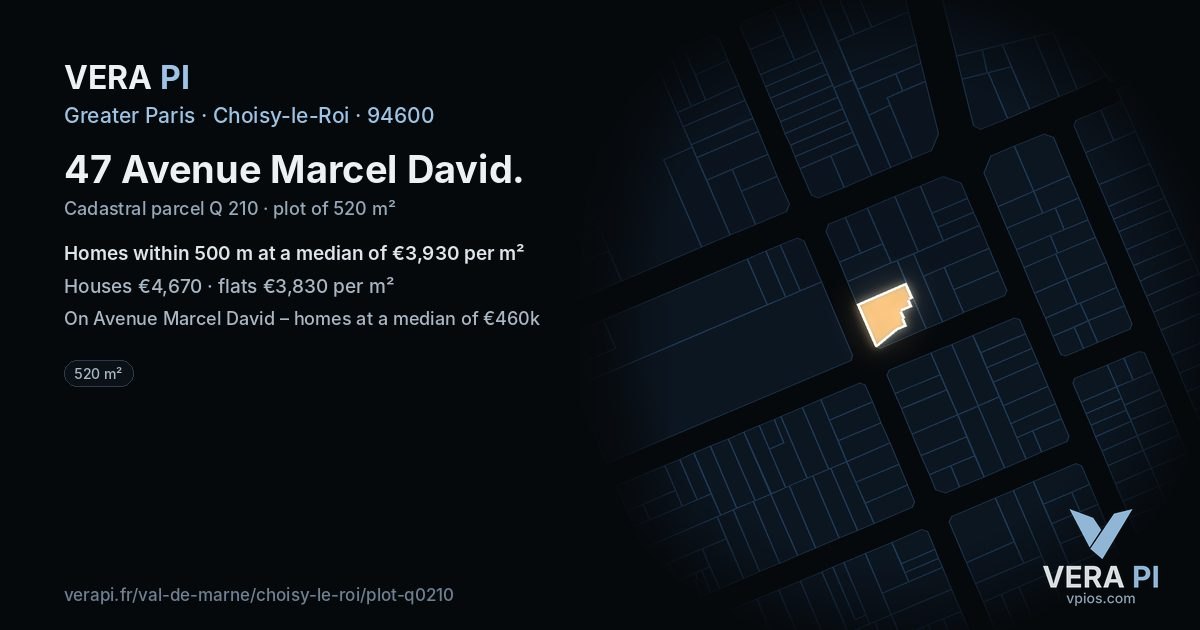 47 Avenue Marcel David, Choisy-le-Roi at night – the plot lit, the parcels around coloured by the prices near them