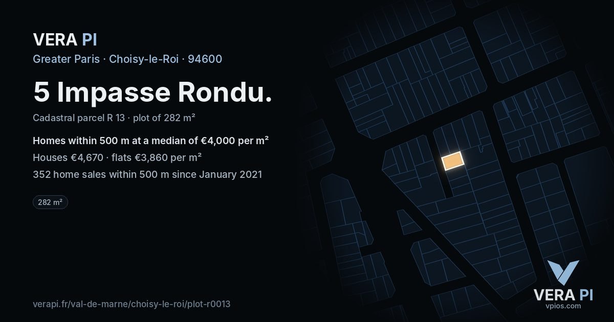 5 Impasse Rondu, Choisy-le-Roi at night – the plot lit, the parcels around coloured by the prices near them