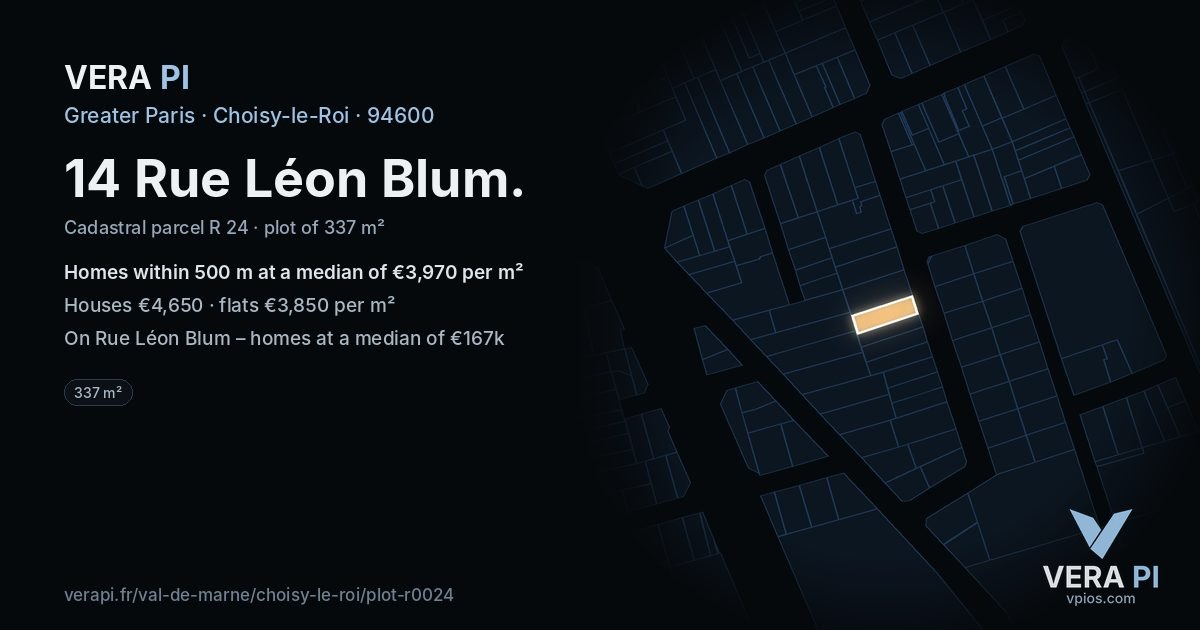 14 Rue Léon Blum, Choisy-le-Roi at night – the plot lit, the parcels around coloured by the prices near them