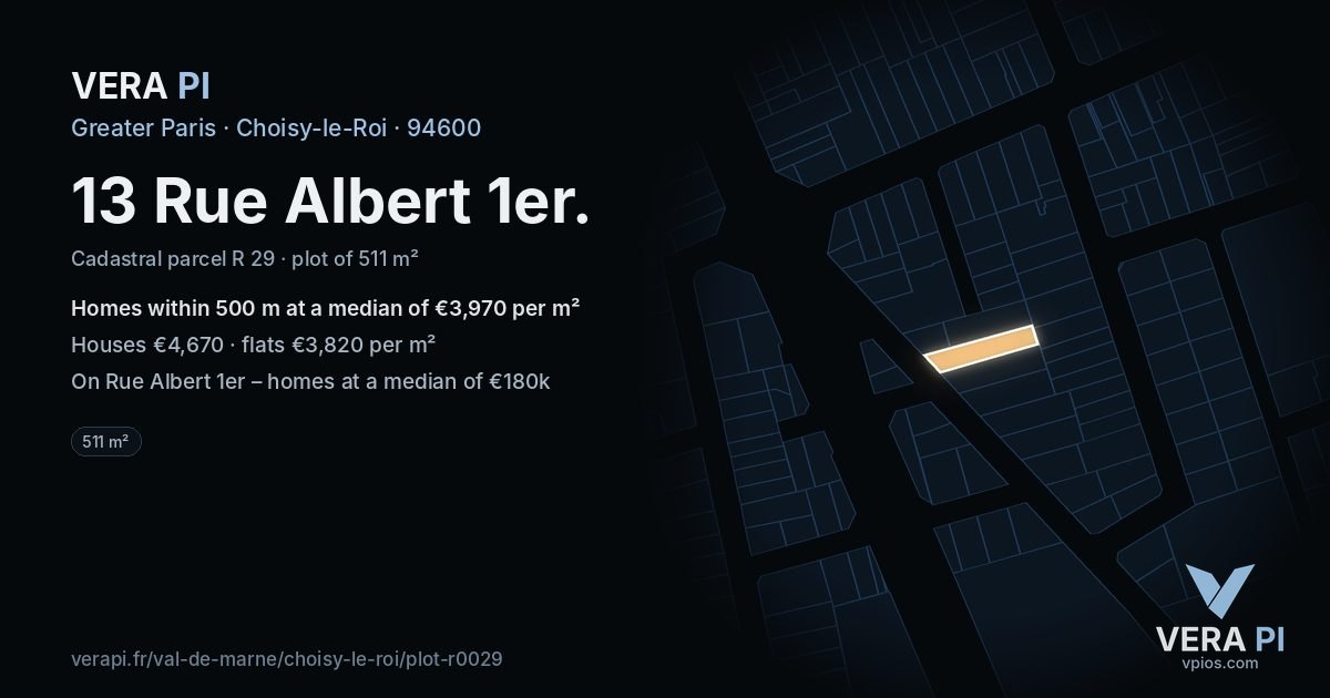 13 Rue Albert 1er, Choisy-le-Roi at night – the plot lit, the parcels around coloured by the prices near them
