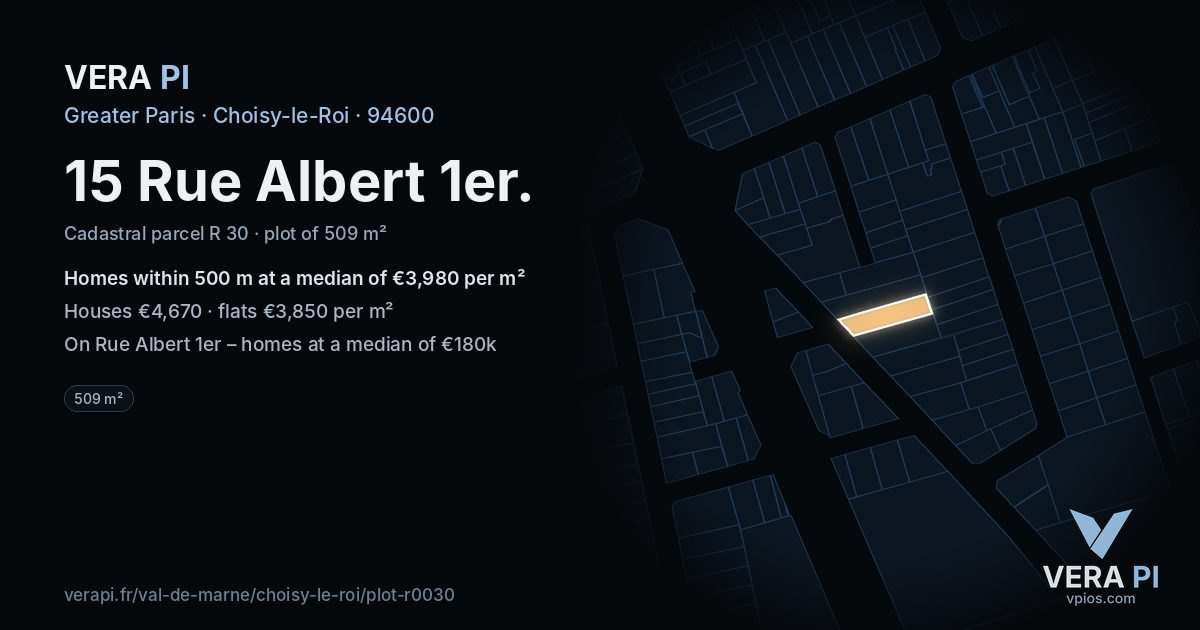 15 Rue Albert 1er, Choisy-le-Roi at night – the plot lit, the parcels around coloured by the prices near them
