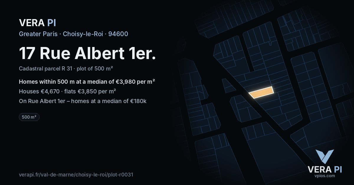 17 Rue Albert 1er, Choisy-le-Roi at night – the plot lit, the parcels around coloured by the prices near them
