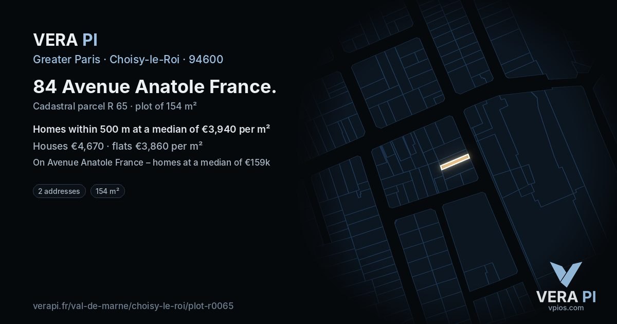 84 Avenue Anatole France, Choisy-le-Roi at night – the plot lit, the parcels around coloured by the prices near them