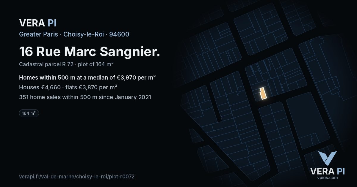 16 Rue Marc Sangnier, Choisy-le-Roi at night – the plot lit, the parcels around coloured by the prices near them
