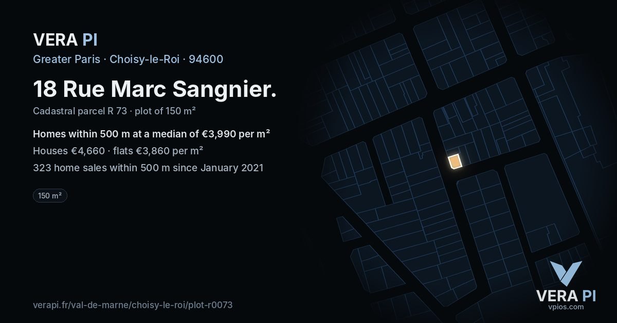 18 Rue Marc Sangnier, Choisy-le-Roi at night – the plot lit, the parcels around coloured by the prices near them