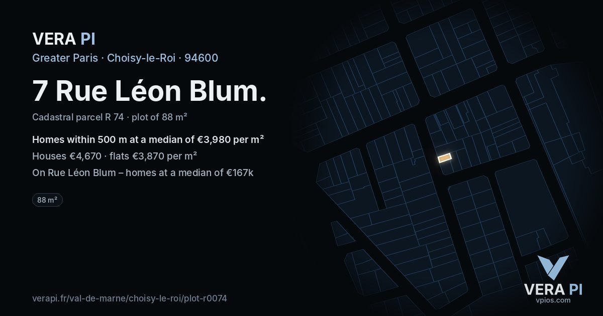 7 Rue Léon Blum, Choisy-le-Roi at night – the plot lit, the parcels around coloured by the prices near them