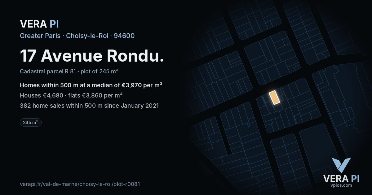 17 Avenue Rondu, Choisy-le-Roi at night – the plot lit, the parcels around coloured by the prices near them