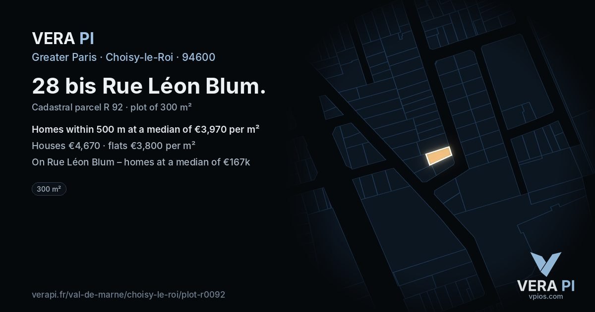 28 bis Rue Léon Blum, Choisy-le-Roi at night – the plot lit, the parcels around coloured by the prices near them
