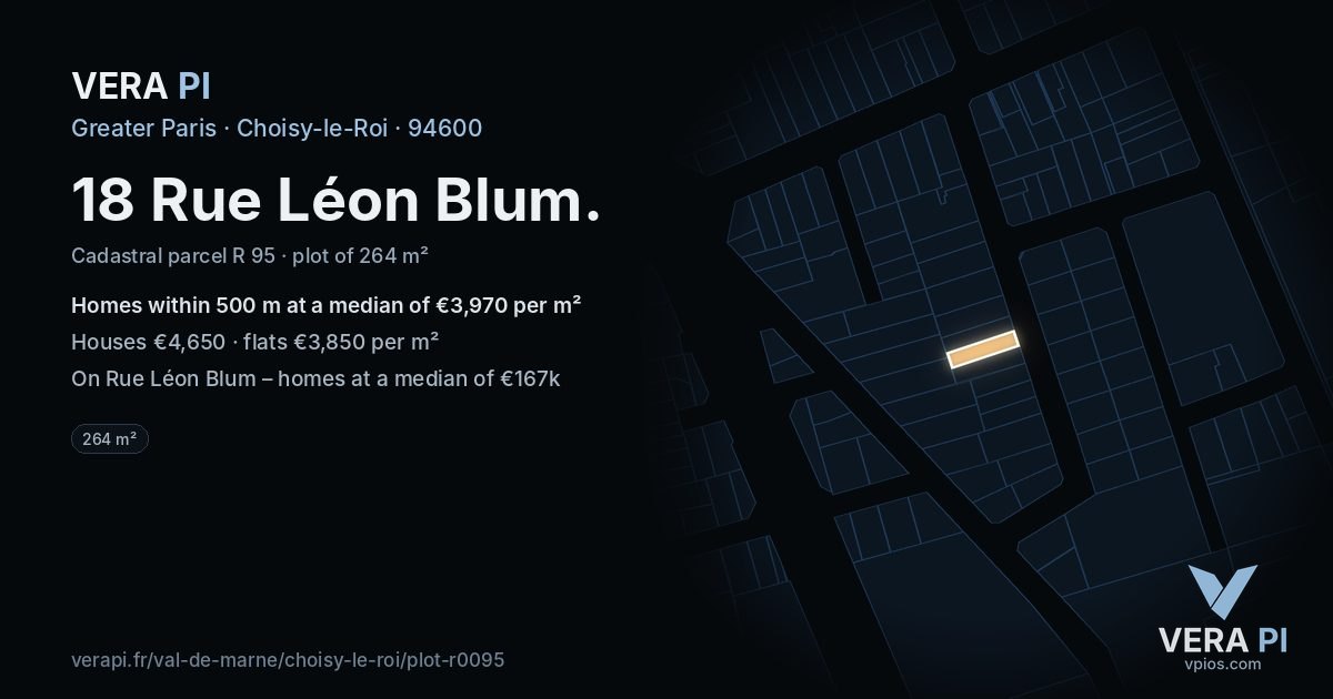 18 Rue Léon Blum, Choisy-le-Roi at night – the plot lit, the parcels around coloured by the prices near them
