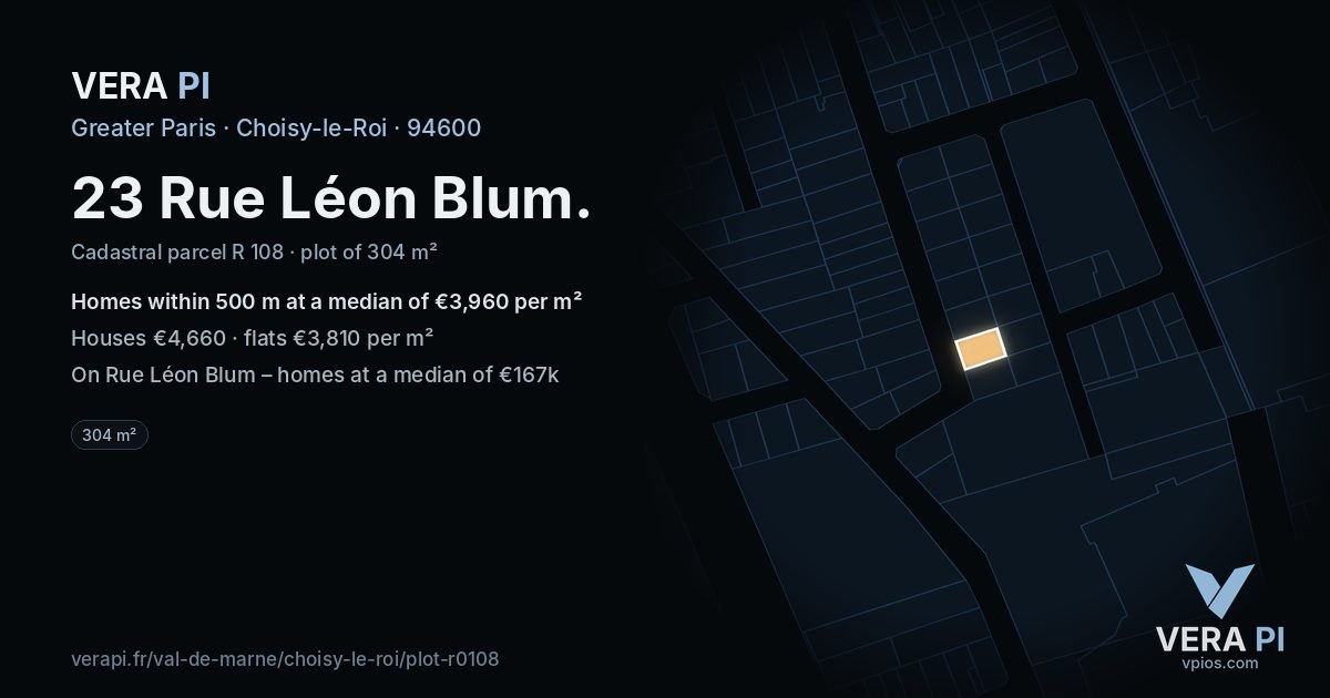 23 Rue Léon Blum, Choisy-le-Roi at night – the plot lit, the parcels around coloured by the prices near them