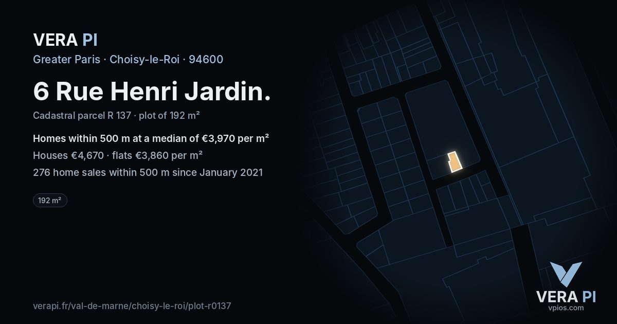 6 Rue Henri Jardin, Choisy-le-Roi at night – the plot lit, the parcels around coloured by the prices near them
