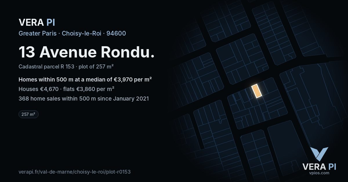 13 Avenue Rondu, Choisy-le-Roi at night – the plot lit, the parcels around coloured by the prices near them