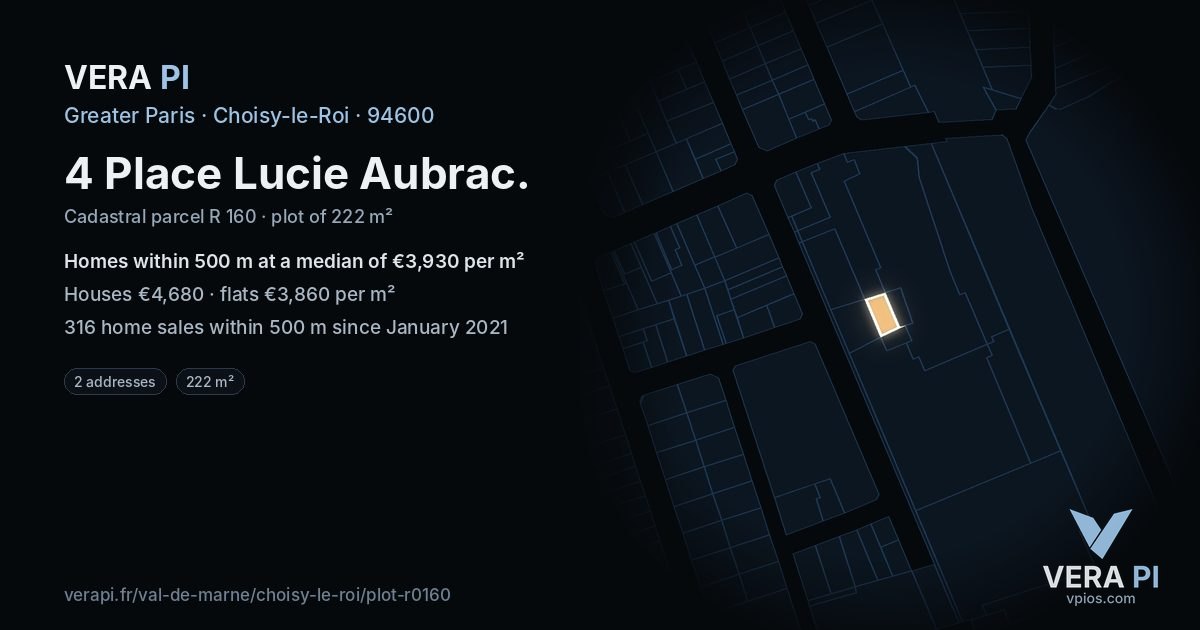 4 Place Lucie Aubrac, Choisy-le-Roi at night – the plot lit, the parcels around coloured by the prices near them