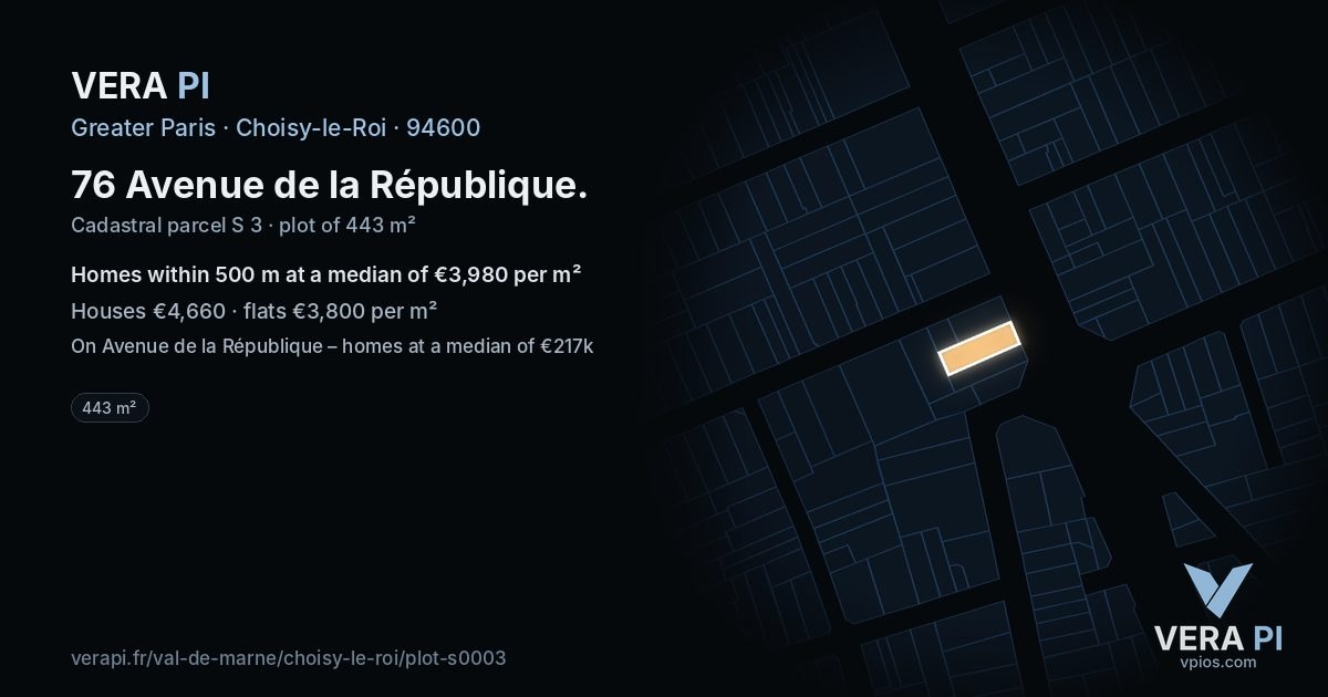 76 Avenue de la République, Choisy-le-Roi at night – the plot lit, the parcels around coloured by the prices near them