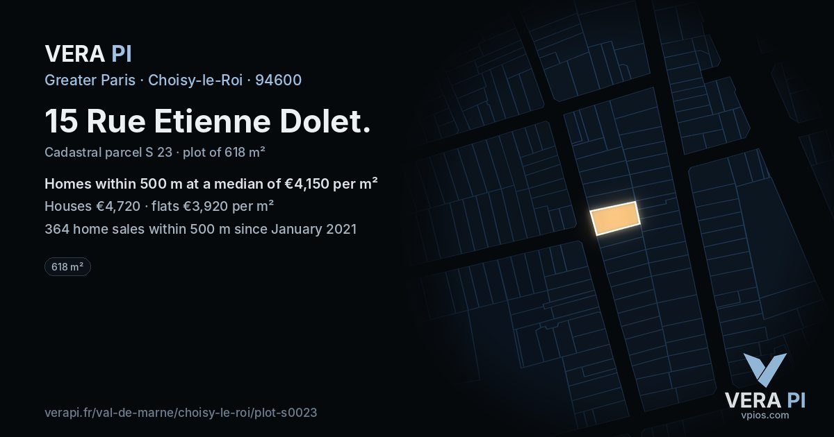 15 Rue Etienne Dolet, Choisy-le-Roi at night – the plot lit, the parcels around coloured by the prices near them