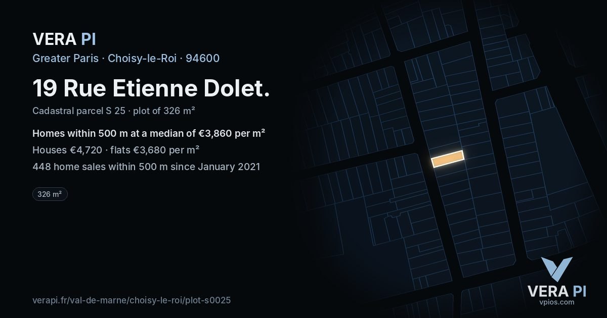 19 Rue Etienne Dolet, Choisy-le-Roi at night – the plot lit, the parcels around coloured by the prices near them