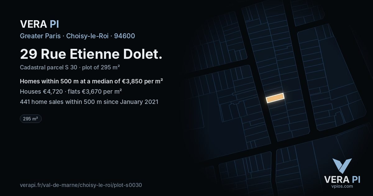 29 Rue Etienne Dolet, Choisy-le-Roi at night – the plot lit, the parcels around coloured by the prices near them