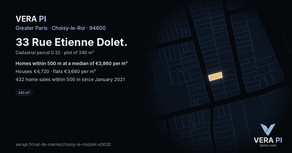 33 Rue Etienne Dolet, Choisy-le-Roi at night – the plot lit, the parcels around coloured by the prices near them