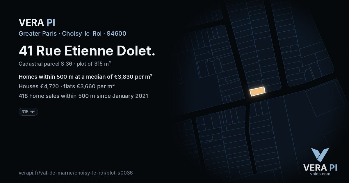 41 Rue Etienne Dolet, Choisy-le-Roi at night – the plot lit, the parcels around coloured by the prices near them
