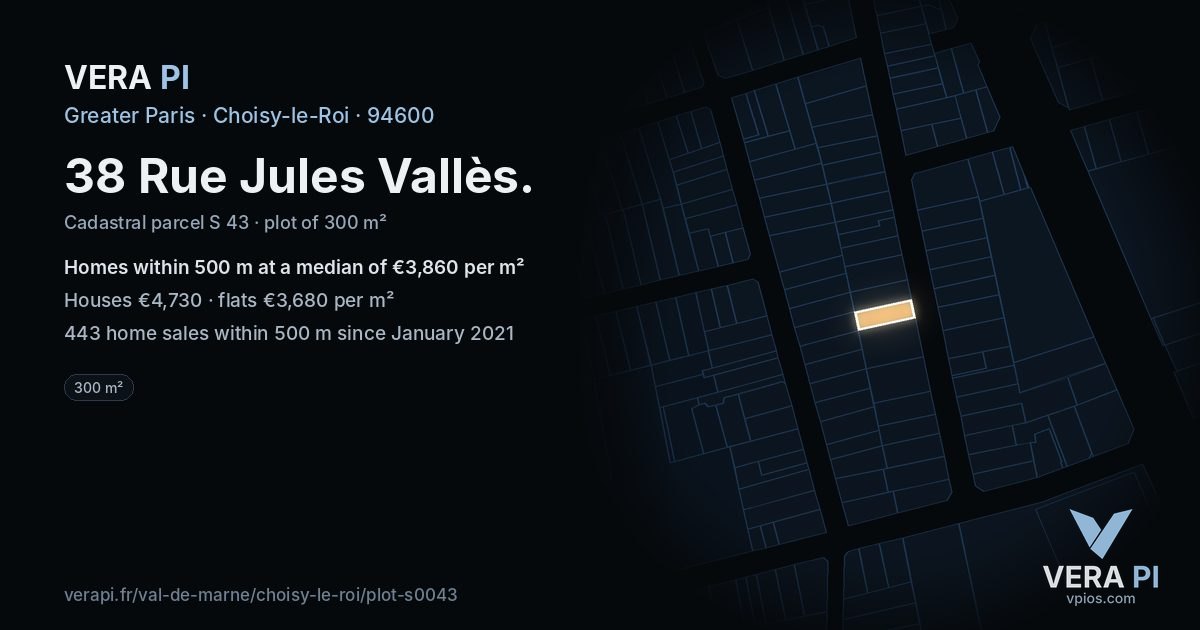38 Rue Jules Vallès, Choisy-le-Roi at night – the plot lit, the parcels around coloured by the prices near them